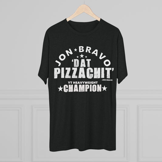 "Dat PizzaChit" Signature Mens T